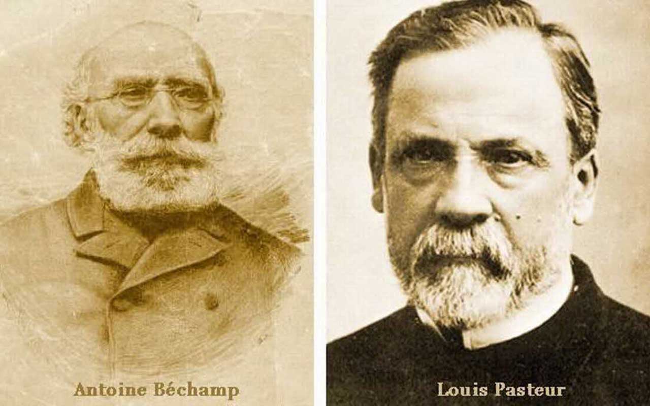 TUTTO RISALE A BECHAMP E PASTEUR